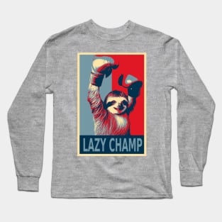 Boxing Sloth - Lazy Champion Long Sleeve T-Shirt